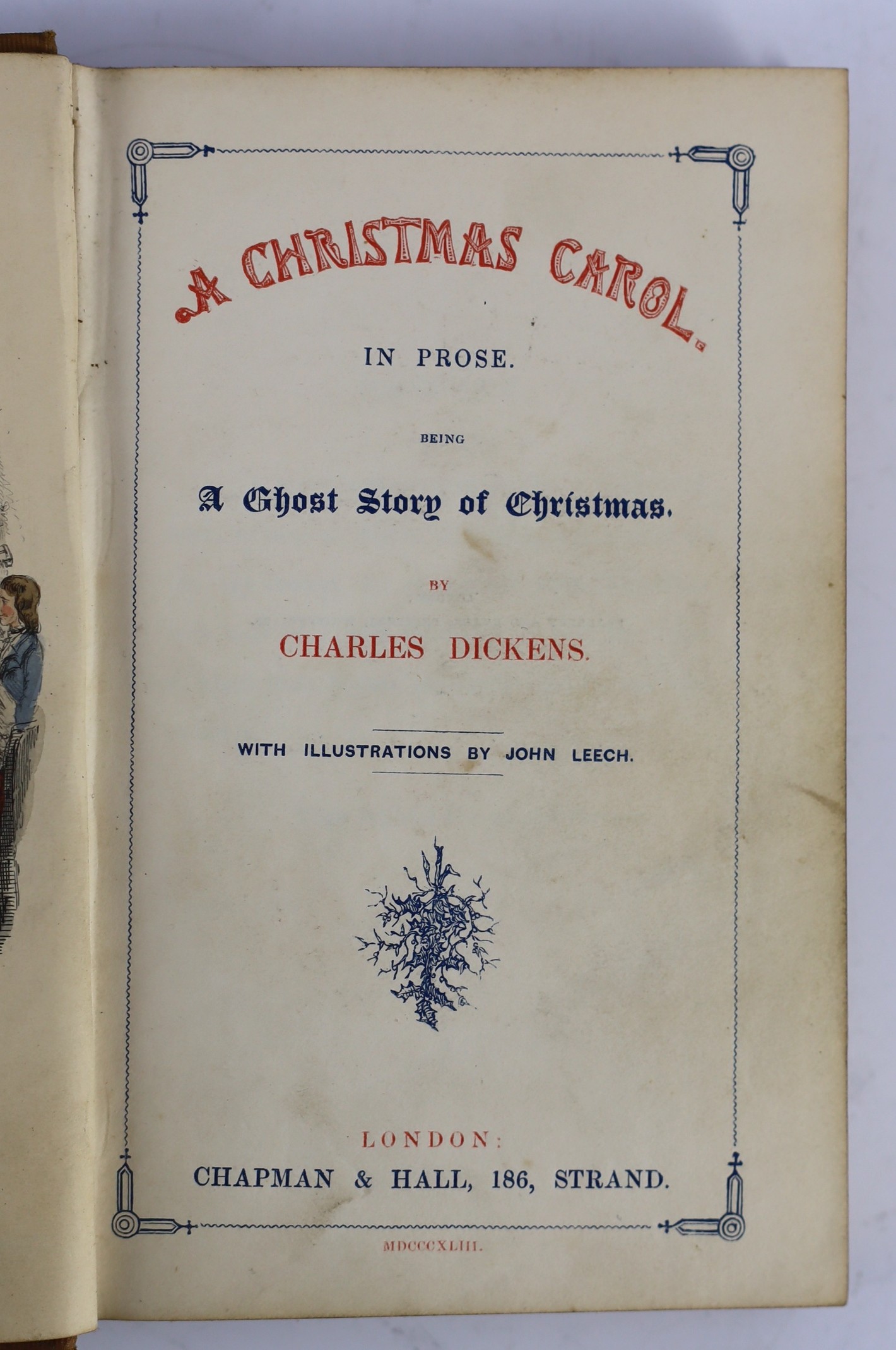 Dickens, Charles - A Christmas Carol, in Prose, Being a Ghost Story of Christmas, 1st edition, 1st issue, Chapman & Hall, 1843